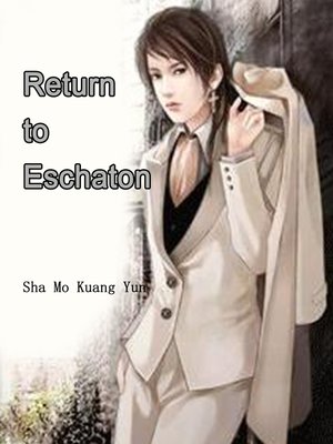 cover image of Return to Eschaton